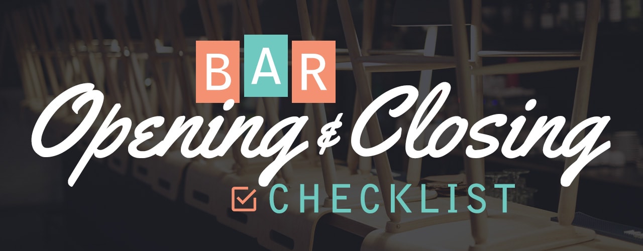 Bar Open and Closing Checklist