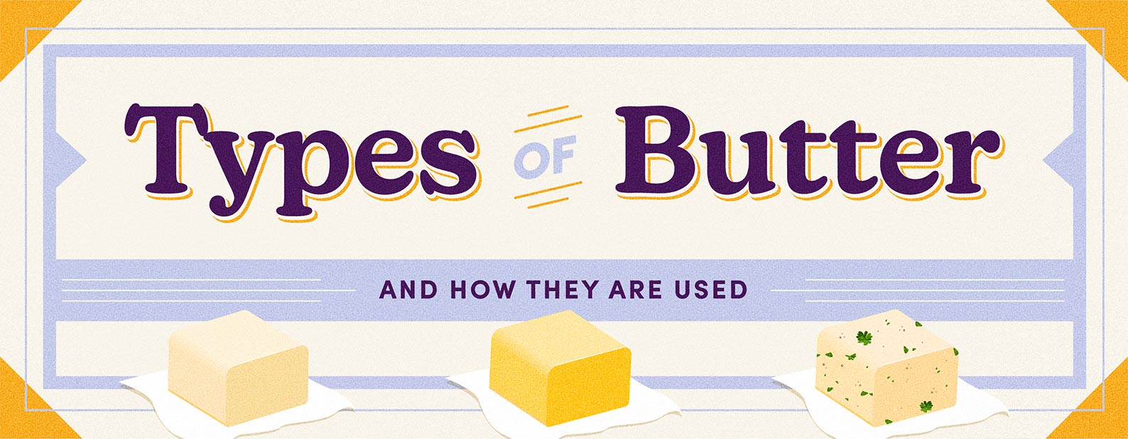 Types of Butter
