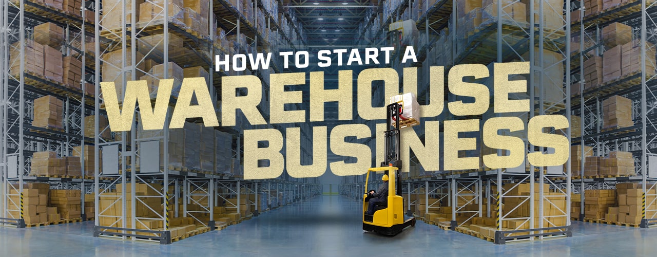 How to Open a Warehouse