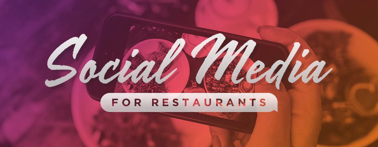 Social Media for Restaurants