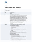 Tork Universal 2-Ply Standard 4"x3.75" Toilet Paper Roll, 616 Sheets / Roll Tork Universal 2-Ply Standard 4"x3.75" Toilet Paper Roll, 616 Sheets / Roll