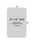 12 x 18 Parking Sign Configuration