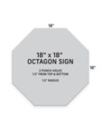 18 x 18 Octagon Parking Sign Configuration 18 x 18 Octagon Parking Sign Configuration
