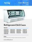 Avantco Refrigerated Deli Cases Manual