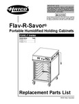 Hatco Flav-r-Savor Replacement Parts List Hatco Flav-r-Savor Replacement Parts List