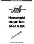 Hatsuyuki HC-8EDC Cube Ice Shaver Manual