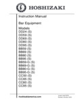 Hoshizaki DD, BB, and CC Series Instruction Manual Hoshizaki DD, BB, and CC Series Instruction Manual
