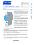 Jackson AJ and AJX Blower Dryer Features