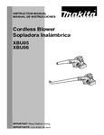 Makita Cordless Blower XBU05, XBU06 Instruction Manual Makita Cordless Blower XBU05, XBU06 Instruction Manual