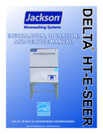 Manual for Jackson DishStar DELTA-HT-E-SEER Dishwasher Manual for Jackson DishStar DELTA-HT-E-SEER Dishwasher