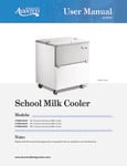 Avantco School Milk Coolers Manual