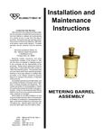 Metering Barrel Assembly Metering Barrel Assembly