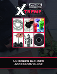 Waring MX Blender Accessory Guide