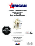 Omcan Santos Grater Manual Omcan Santos Grater Manual
