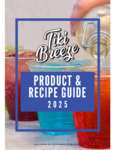 Tiki Breeze Product and Recipes 2025