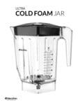 Blendtec_Cut_Sheet_Ultra_Cold_Foam_Jar_FINAL.pdf Blendtec_Cut_Sheet_Ultra_Cold_Foam_Jar_FINAL.pdf