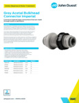 JG Drinks Grey Acetal Bulkhead Connector (Imperial) Data Sheet JG Drinks Grey Acetal Bulkhead Connector (Imperial) Data Sheet
