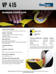 VP 415 Warning Stripe Tape Technical Data Sheet VP 415 Warning Stripe Tape Technical Data Sheet