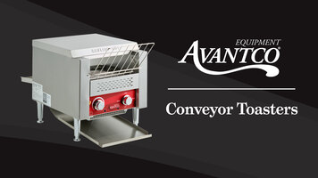 Avantco Conveyor Toasters Avantco Conveyor Toasters