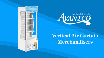 Avantco Vertical Air Curtain Merchandisers Avantco Vertical Air Curtain Merchandisers
