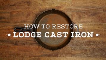 How to Restore Lodge Cast Iron How to Restore Lodge Cast Iron