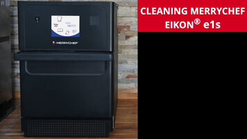 Merrychef Eikon e1s: Cleaning Merrychef Eikon e1s: Cleaning