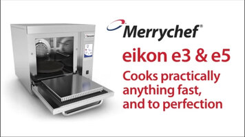 Merrychef eikon e3 and e5 Combination Ovens Merrychef eikon e3 and e5 Combination Ovens