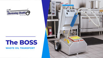 Shortening Shuttle® BOSS Oil Management System Shortening Shuttle® BOSS Oil Management System