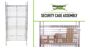 Regency Security Cage Assembly Regency Security Cage Assembly