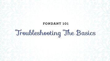 Troubleshooting Satin Ice Classic Fondant Troubleshooting Satin Ice Classic Fondant