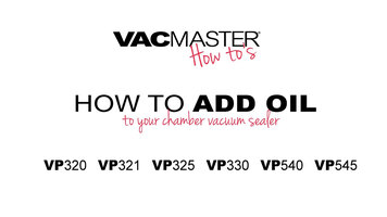 How to Add Oil to a Chamber Seal Vacuum Sealer How to Add Oil to a Chamber Seal Vacuum Sealer